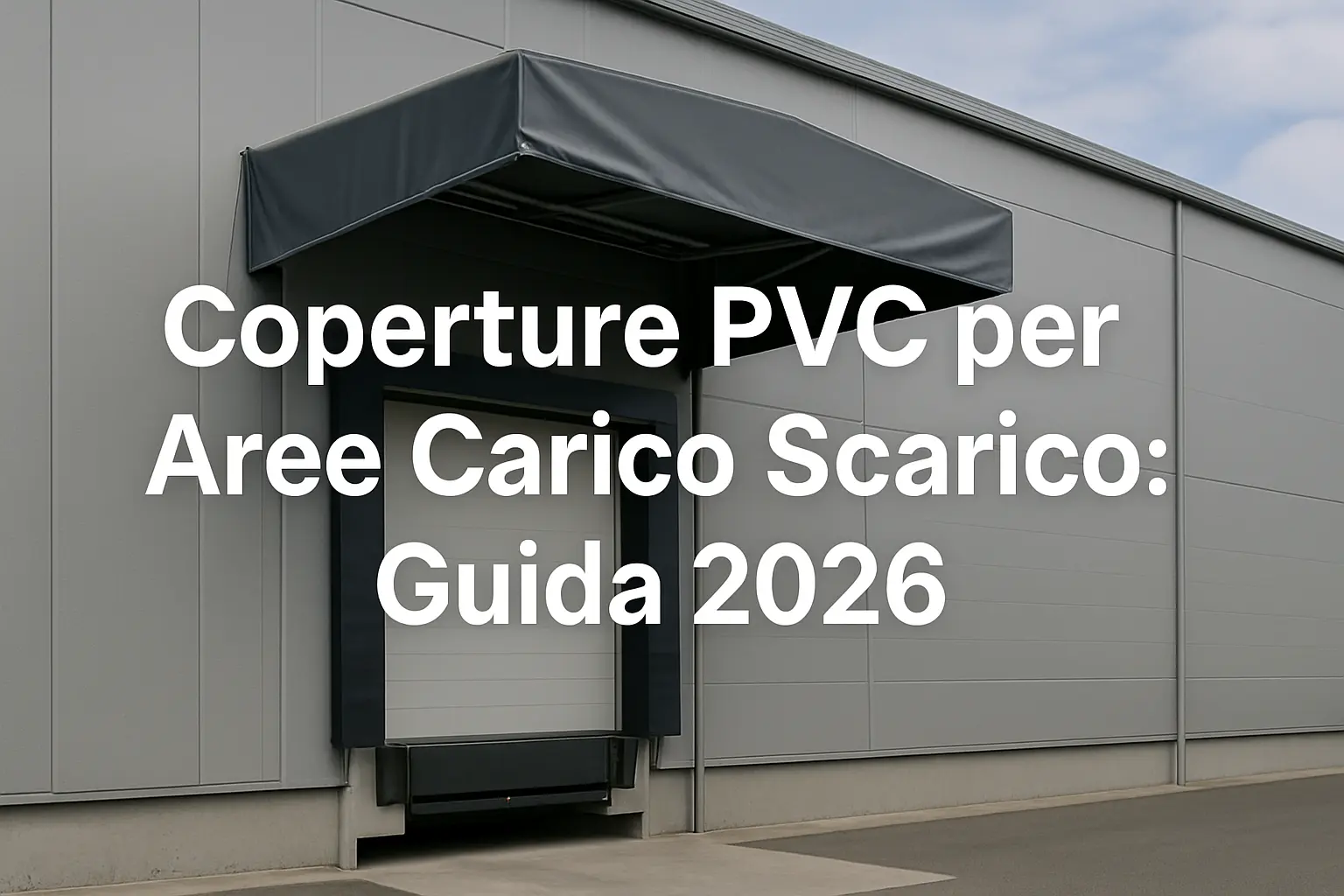coperture-pvc-aree-carico-scarico