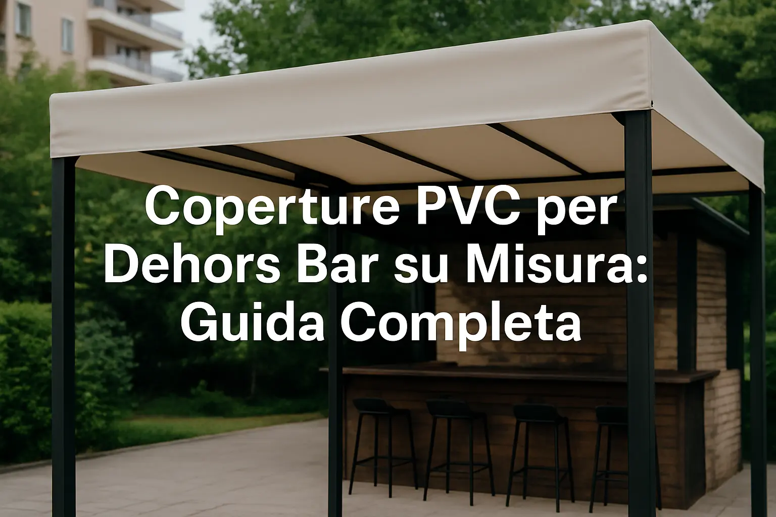 coperture-pvc-dehors-bar-su-misura