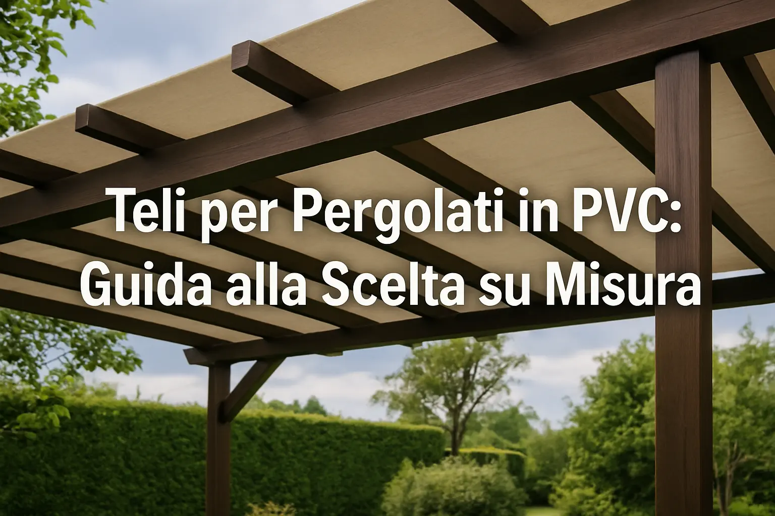 teli-per-pergolati-pvc-su-misura