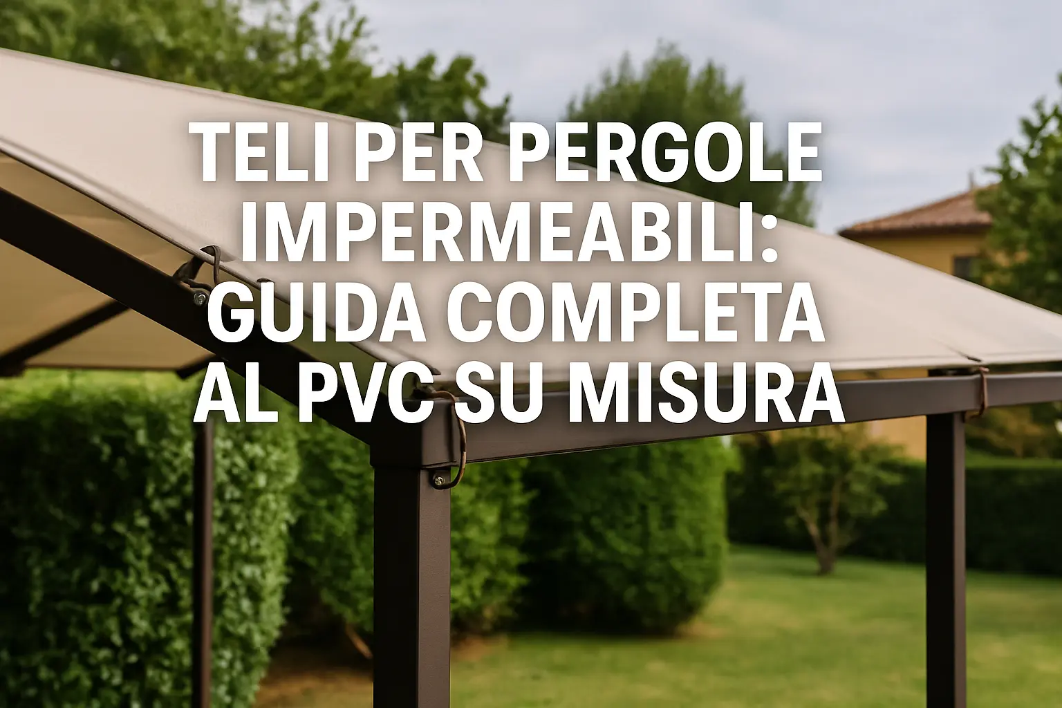 teli-per-pergole-impermeabili